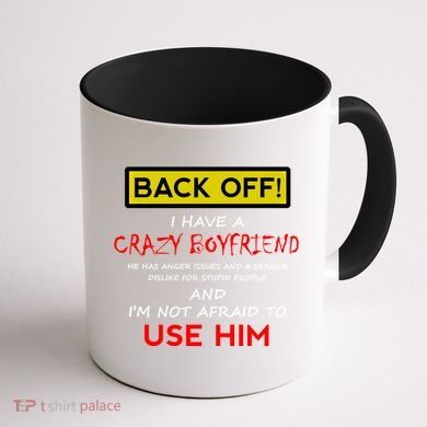 Back Off I Have A Crazy Friend Gift Friend Coffee Mug back
