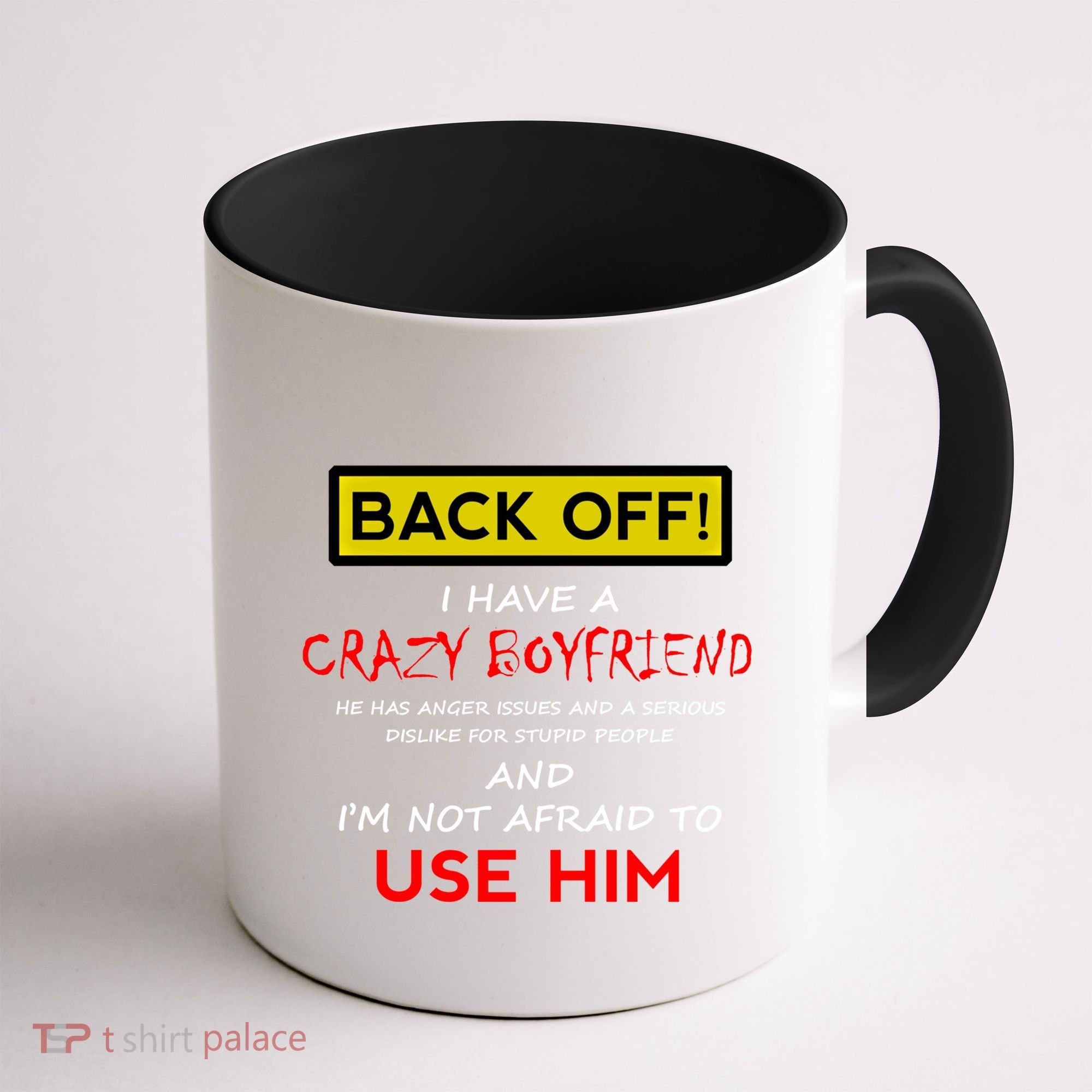 Back Off I Have A Crazy Friend Gift Friend Coffee Mug
