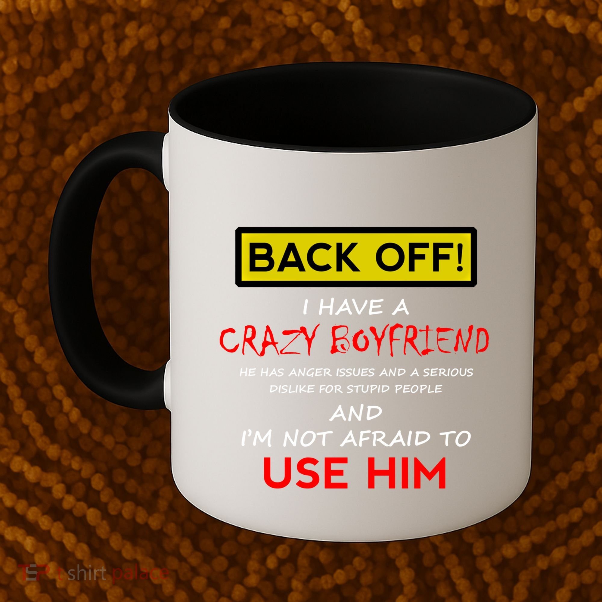 Back Off I Have A Crazy Friend Gift Friend Coffee Mug