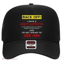 Back Off I Have A Crazy Friend Gift Friend Hat thumb 0