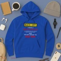 Back Off I Have A Crazy Friend Gift Friend Hoodie thumb 3