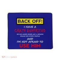 Back Off I Have A Crazy Friend Gift Friend Mousepad thumb 0