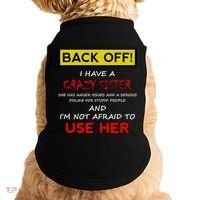 Back Off I Have A Crazy Sister Gift Brother Gift Doggie Tank thumb 0