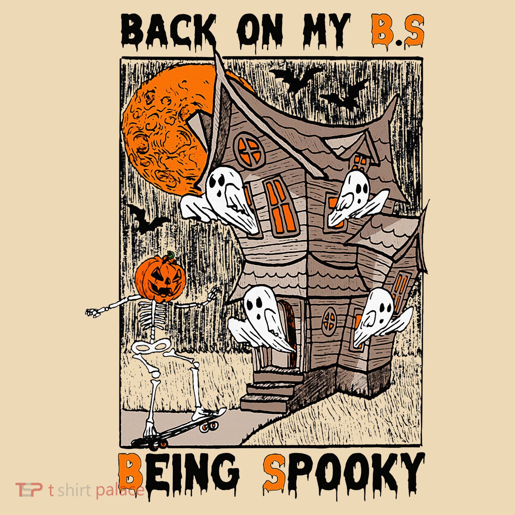 Back on my BS being spooky boo skeleton pumpkin Halloween  Tote Bag