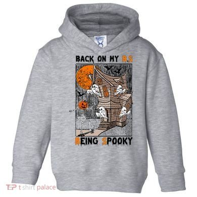Back on my BS being spooky boo skeleton pumpkin Halloween  Toddler Hoodie
