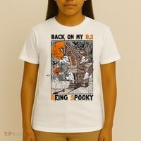 Back on my BS being spooky boo skeleton pumpkin Halloween  T-Shirt thumb 4