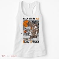 Back on my BS being spooky boo skeleton pumpkin Halloween  Women's Tank Top thumb 0