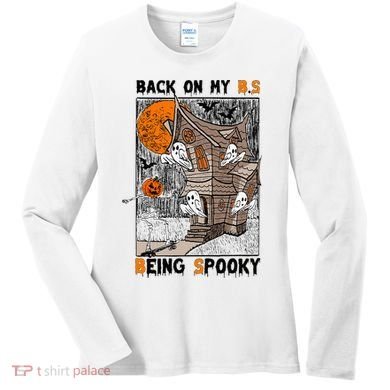Back on my BS being spooky boo skeleton pumpkin Halloween  Women's Long Sleeve Shirt