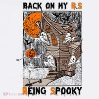 Back on my BS being spooky boo skeleton pumpkin Halloween  Women's T-Shirt thumb 6