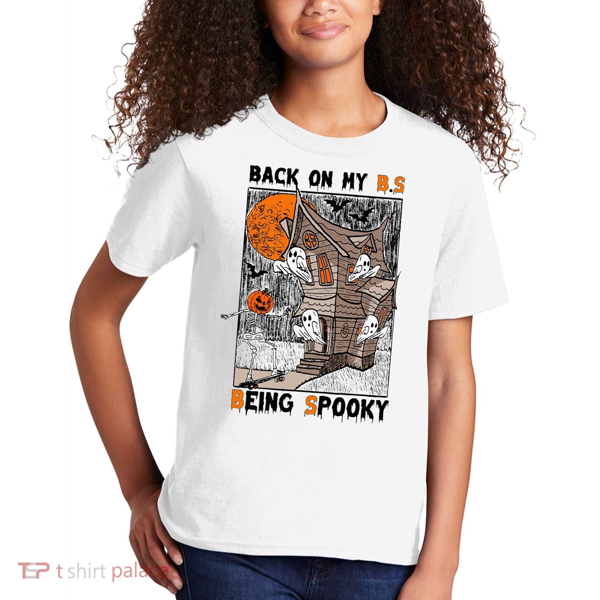 Back on my BS being spooky boo skeleton pumpkin Halloween  Kids T-Shirt