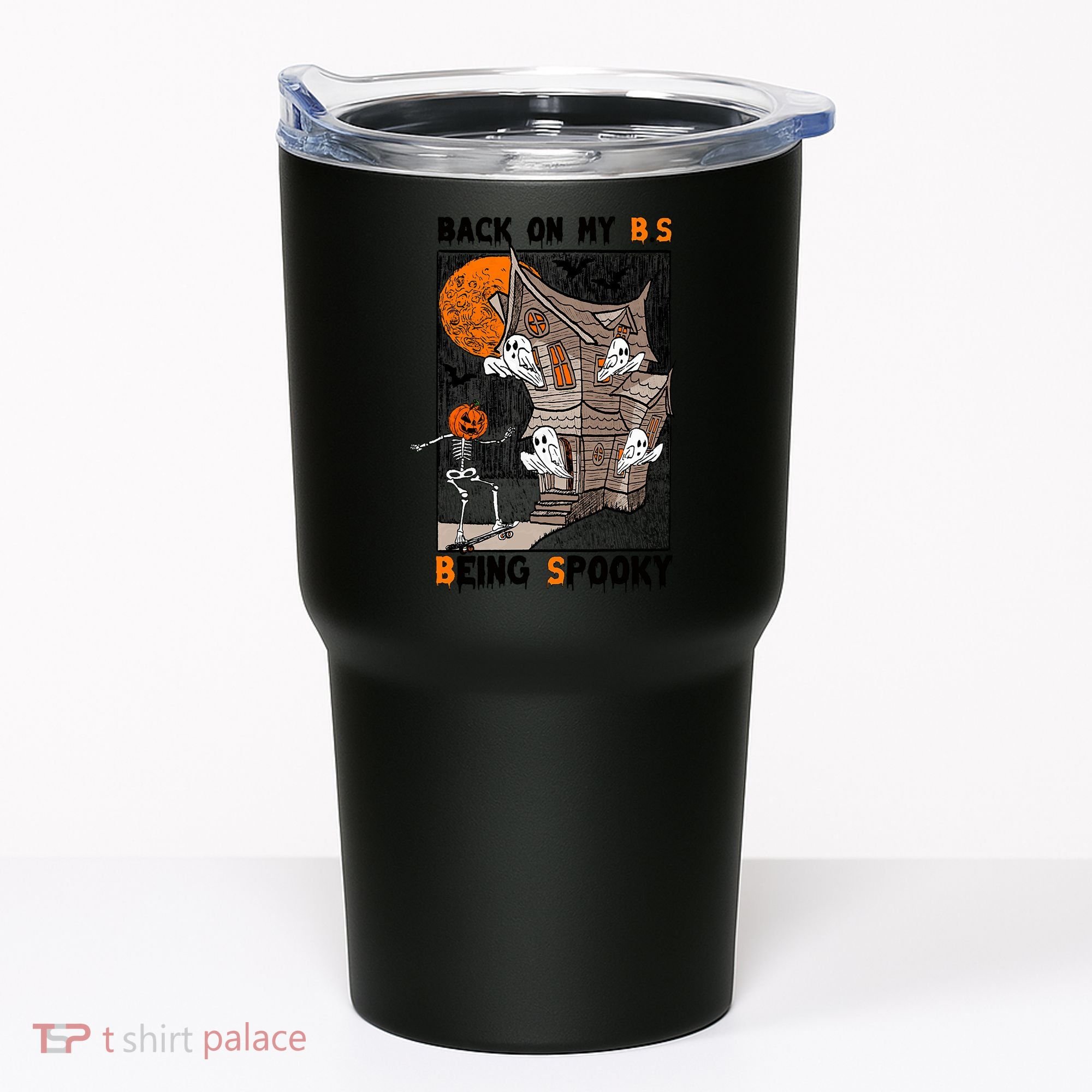 Back On My BS Being Spooky Boo Pumpkin Halloween Tumbler