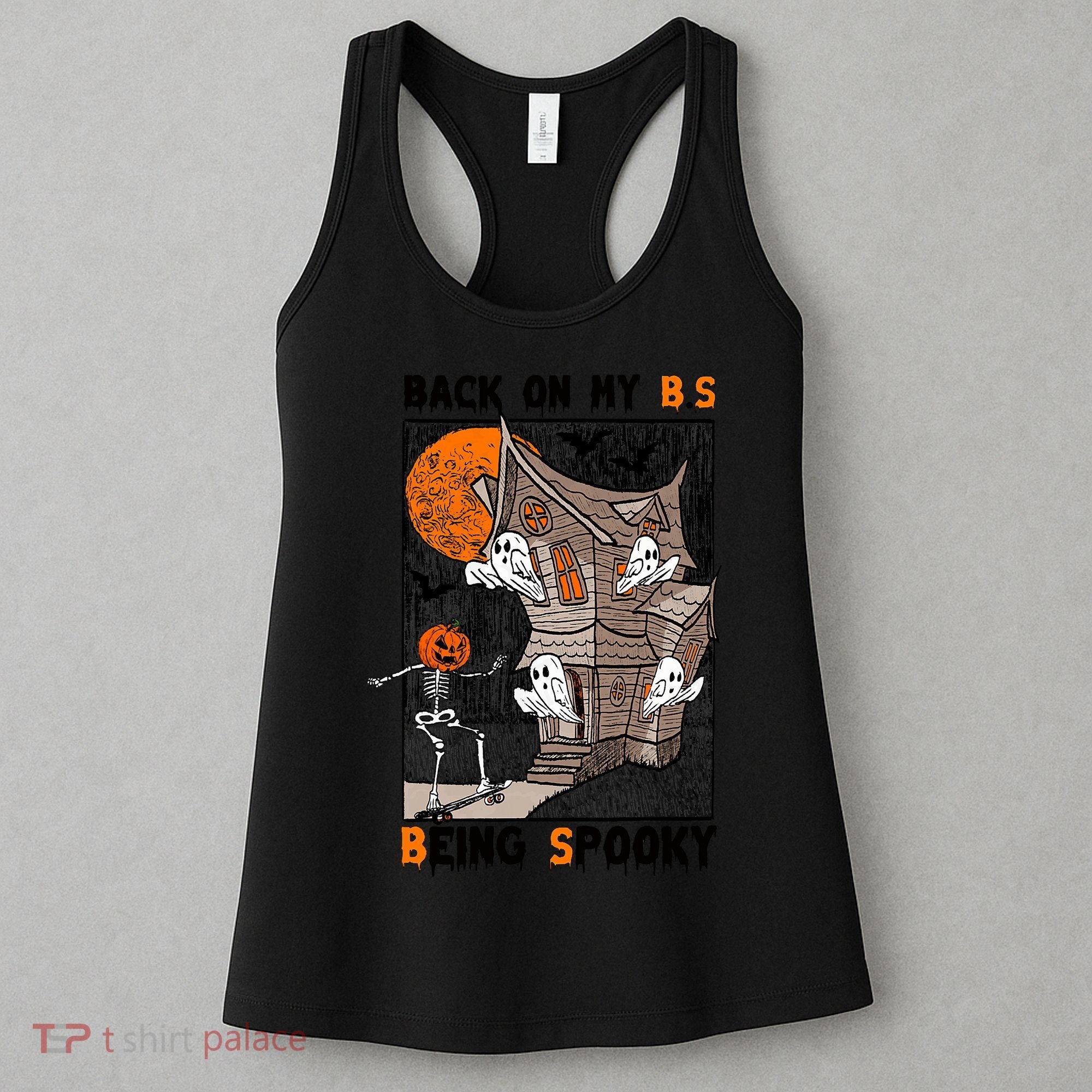 Back On My BS Being Spooky Boo Pumpkin Halloween Women's Tank Top
