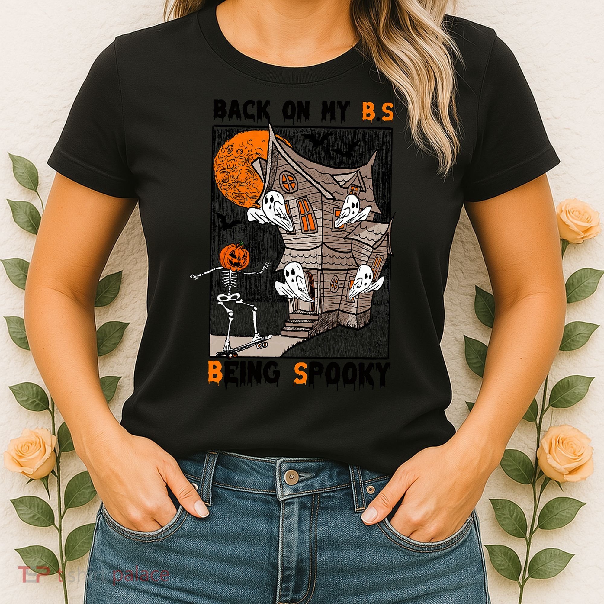 Back On My BS Being Spooky Boo Pumpkin Halloween Women's T-Shirt