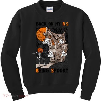 Back On My BS Being Spooky Boo Pumpkin Halloween Kids Sweatshirt
