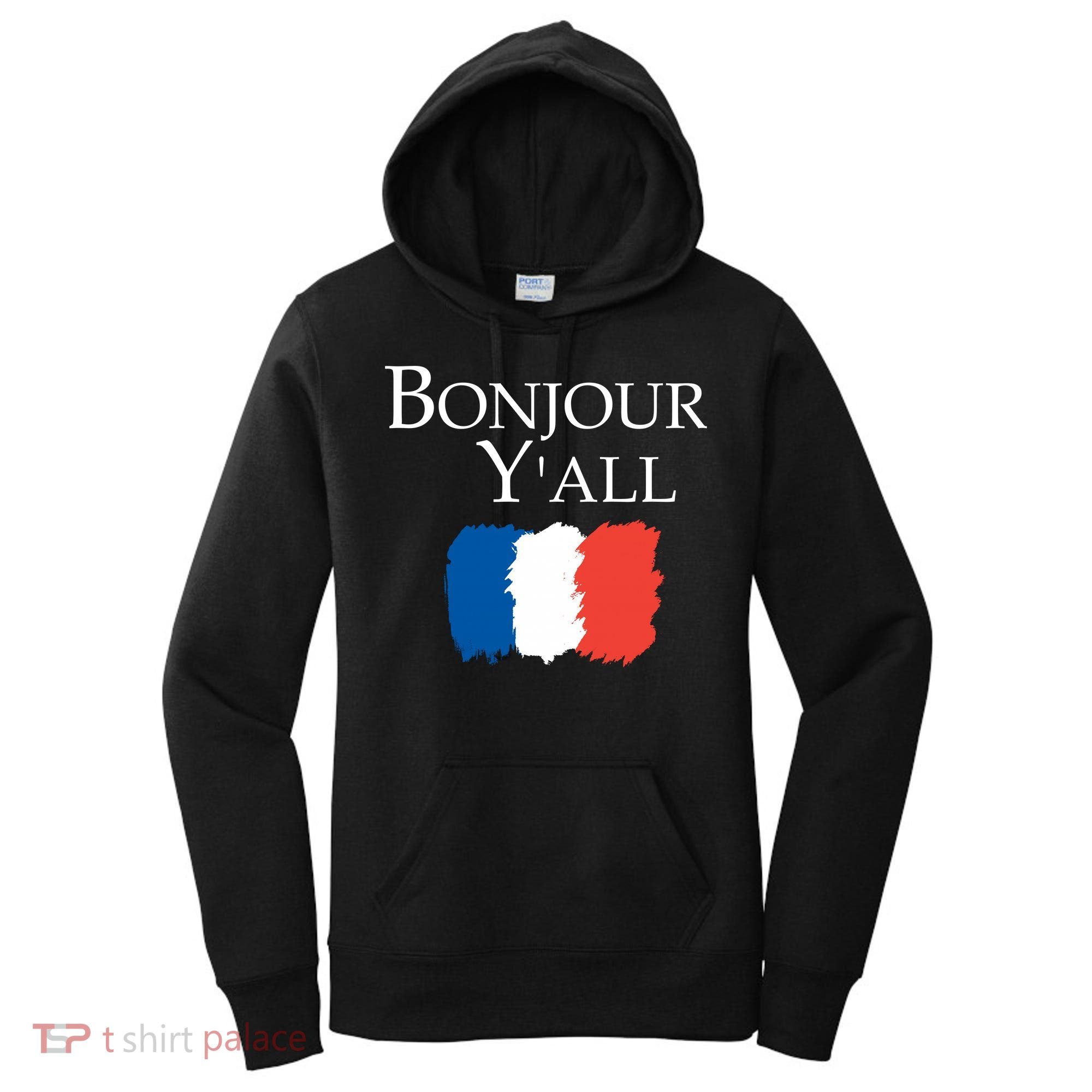 Bonjour Y'all French Parris Women's Hoodie