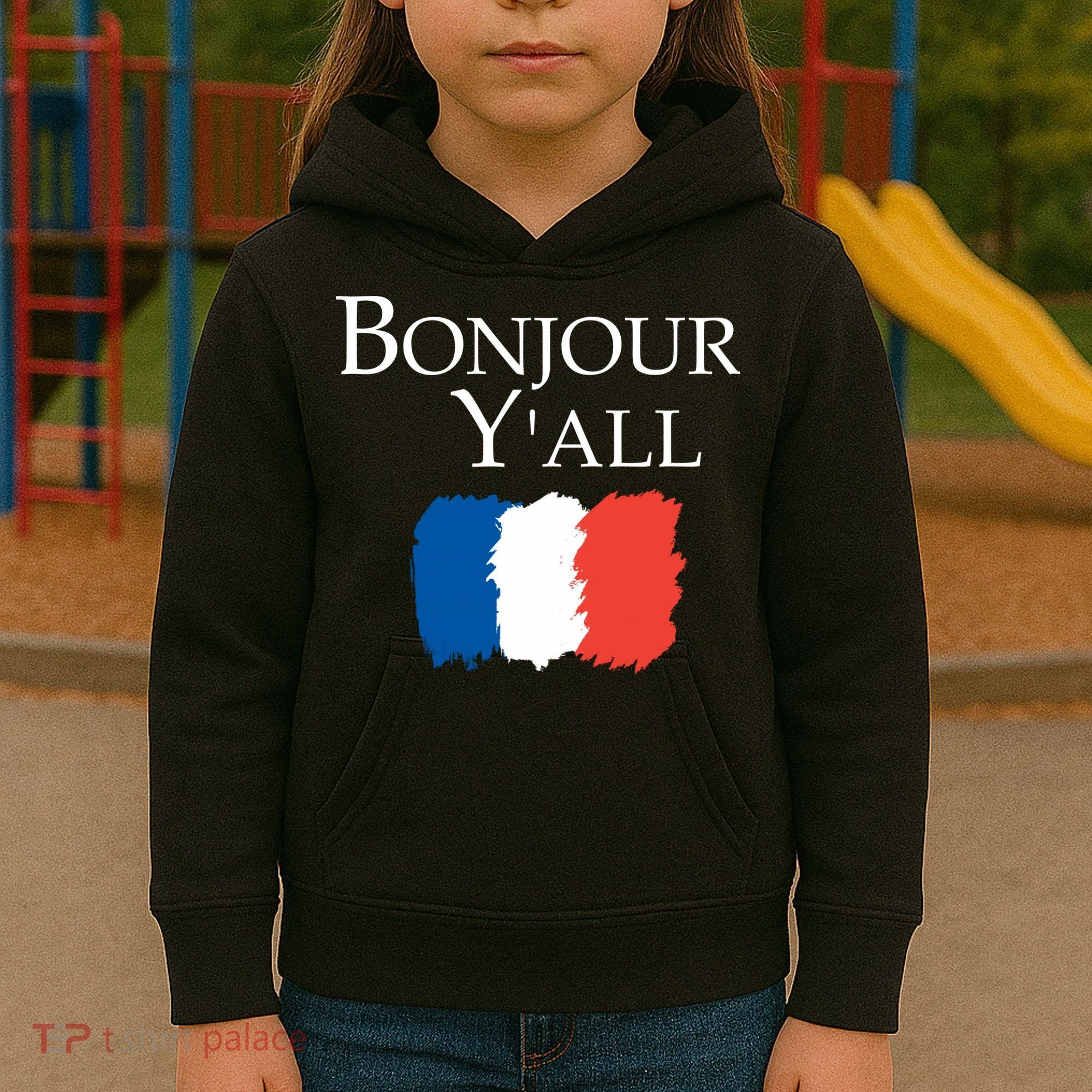 Bonjour Y'all French Parris Kids Hoodie