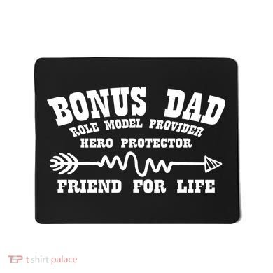 Bonus Dad Friend For Life Mousepad