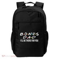 Bonus Dad I'll Be There For You Backpack thumb 0