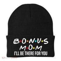 Bonus Mom I'll Be There For You Beanie thumb 0