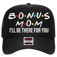 Bonus Mom I'll Be There For You Hat thumb 0