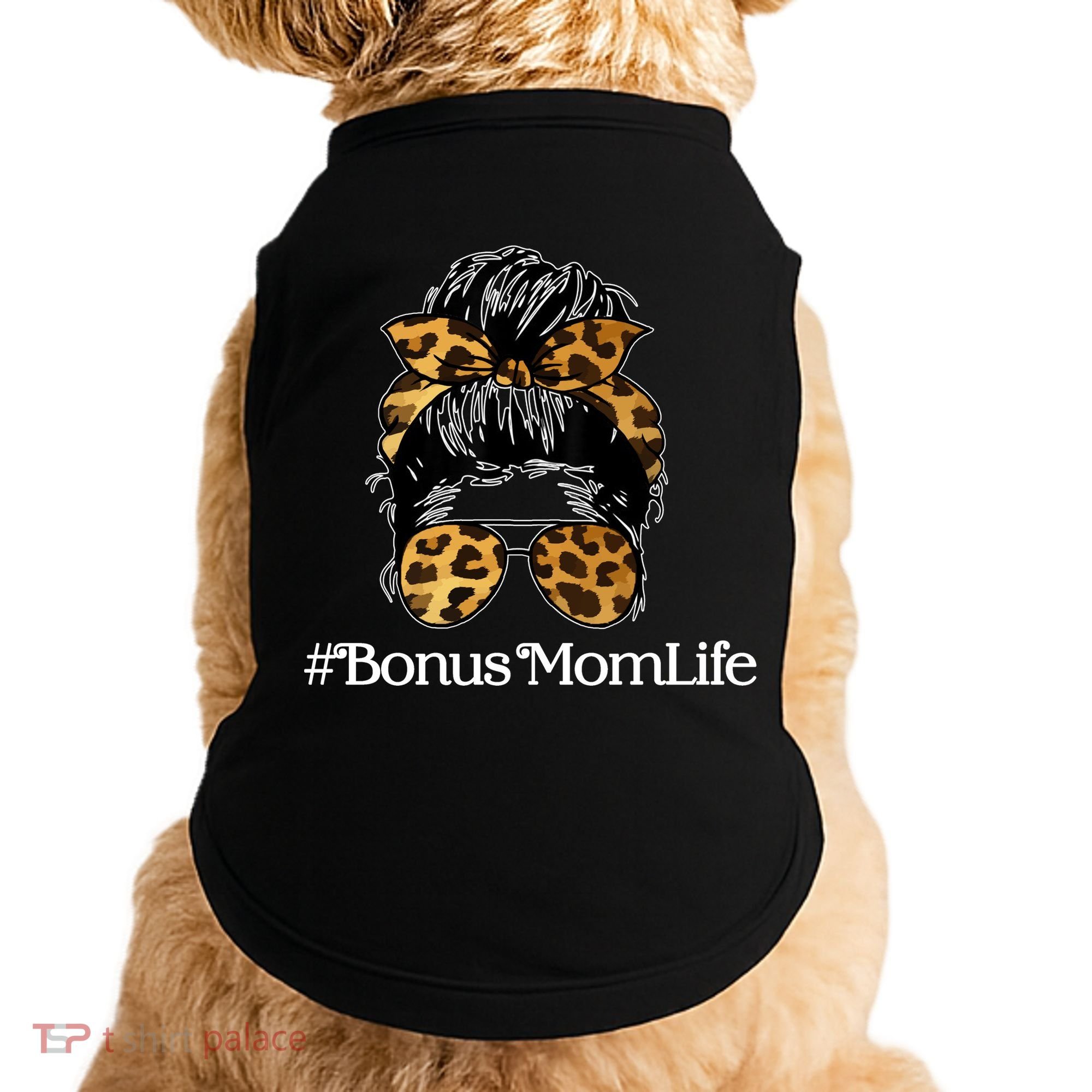Bonus Mom Life Doggie Tank