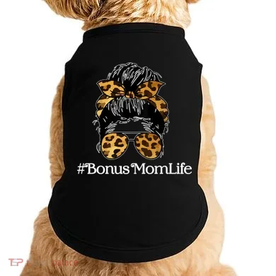 Bonus Mom Life Doggie Tank