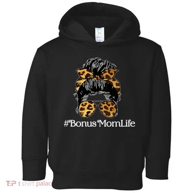 Bonus Mom Life Toddler Hoodie