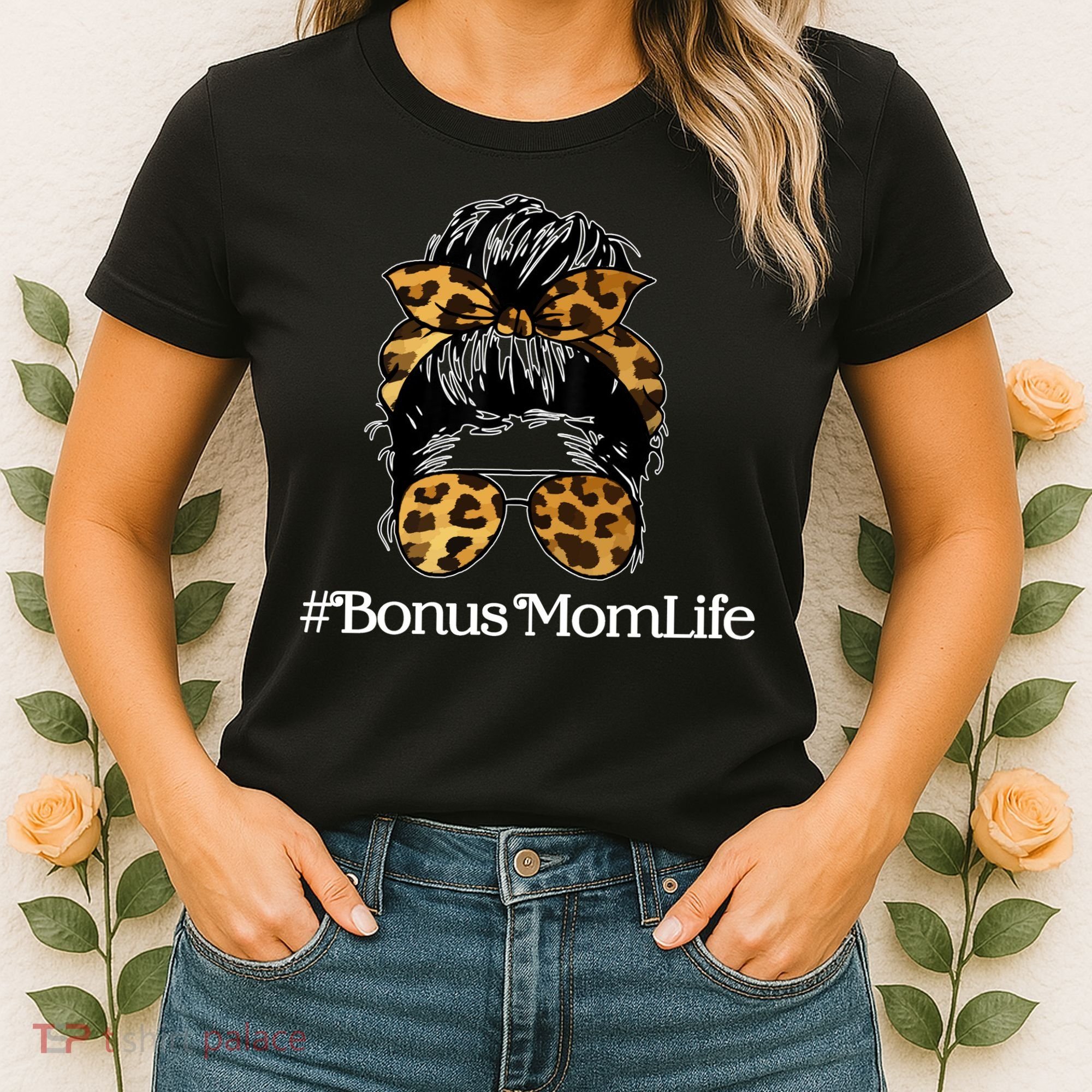 Bonus Mom Life Women's T-Shirt