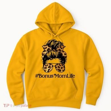Bonus Mom Life Hoodie