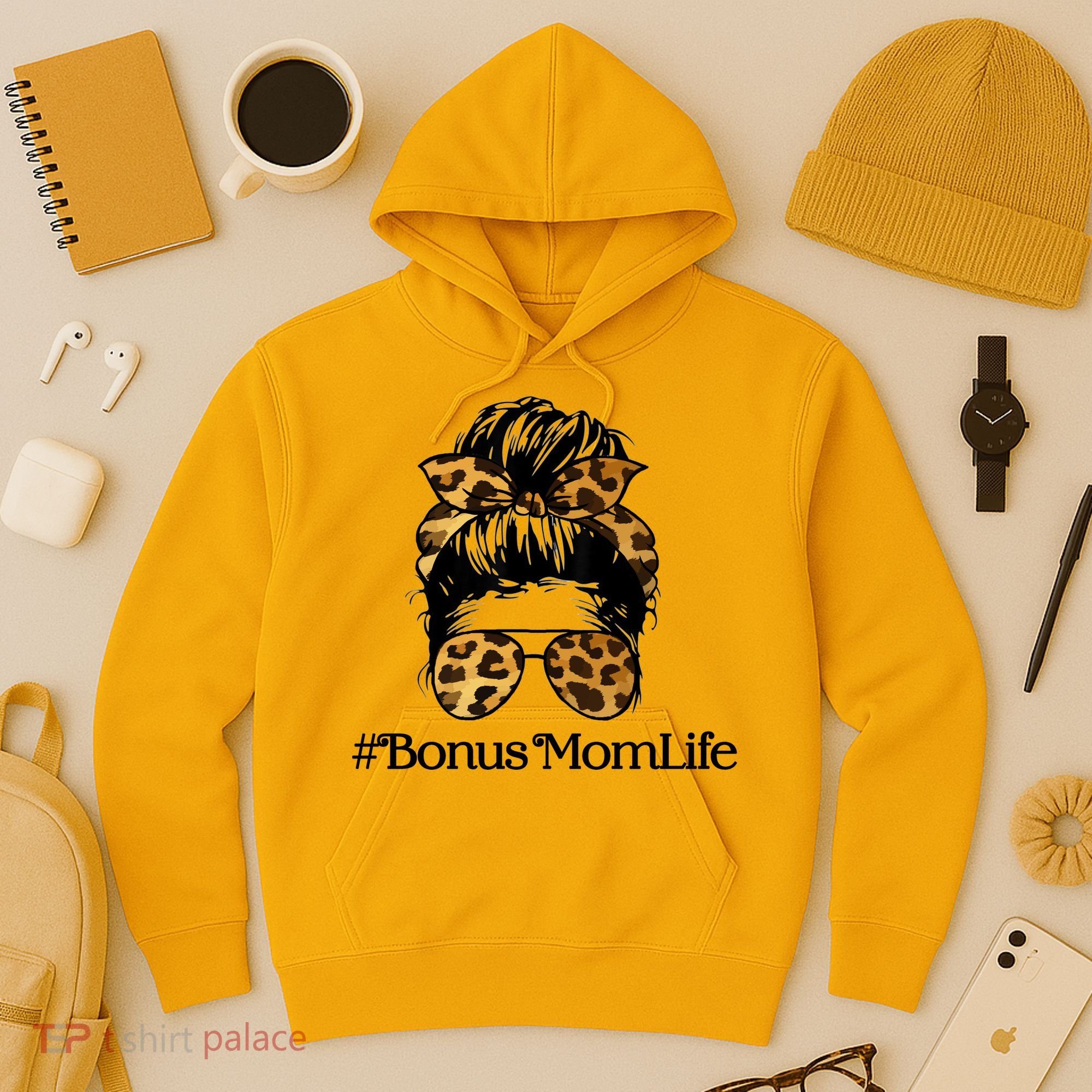 Bonus Mom Life Hoodie