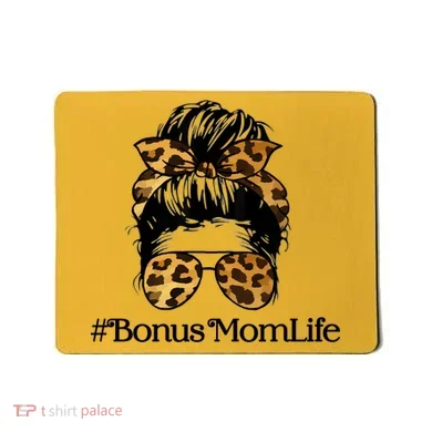 Bonus Mom Life Mousepad