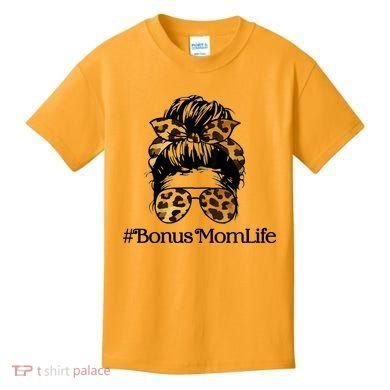 Bonus Mom Life Kids T-Shirt