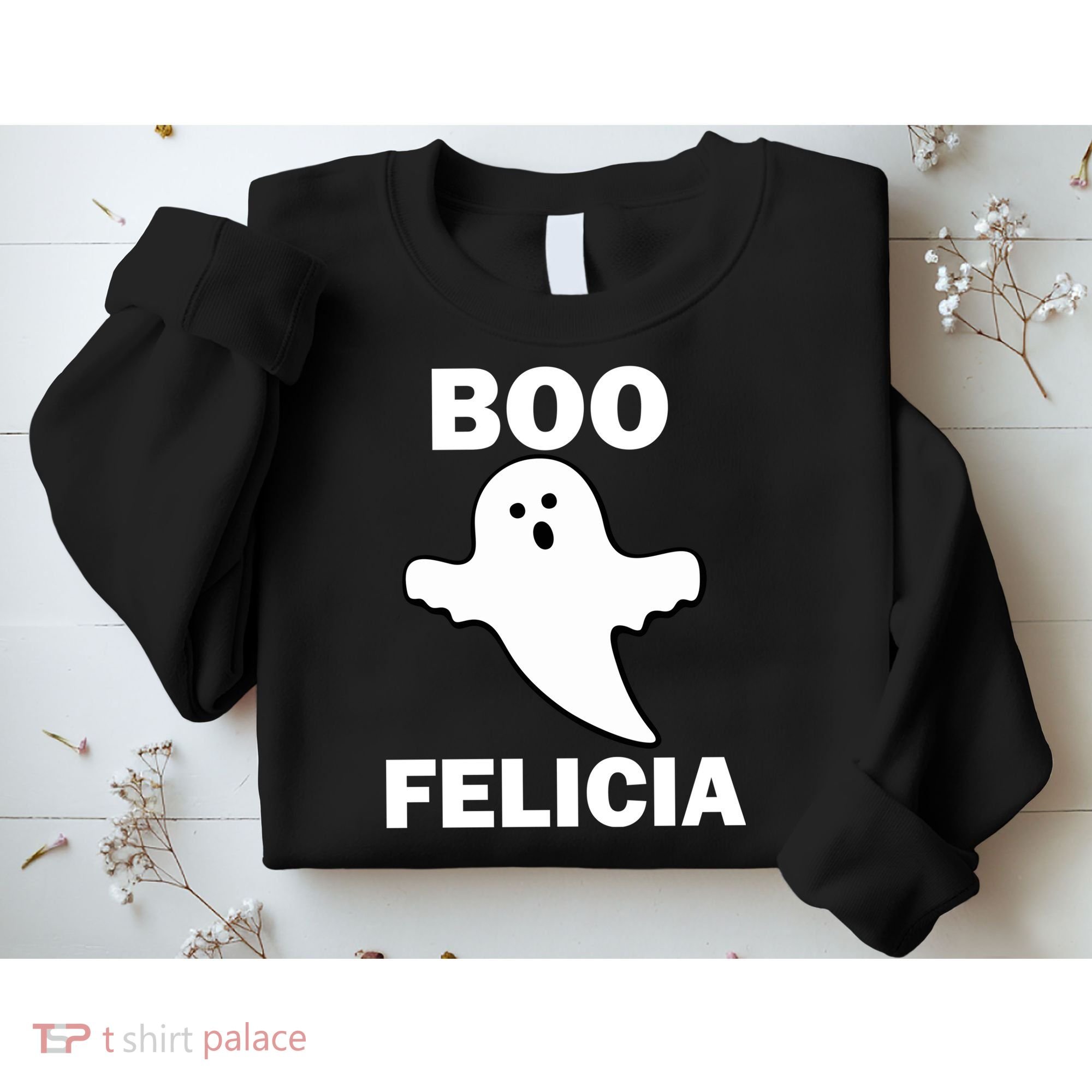 Boo Felicia Sweatshirt