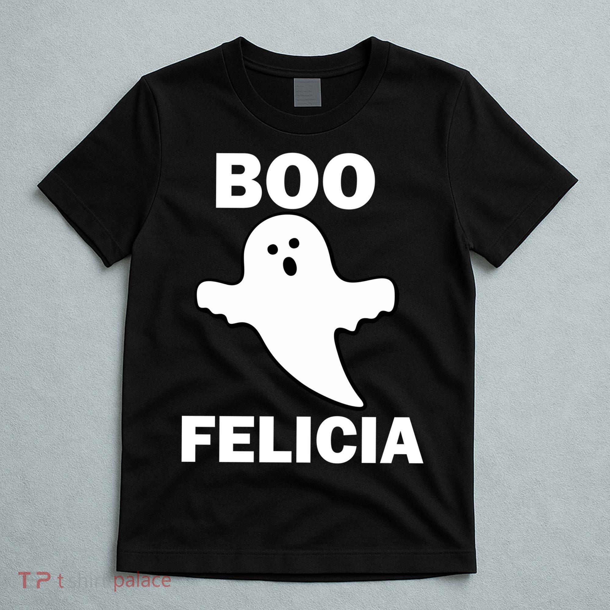 Boo Felicia T-Shirt