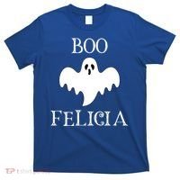 Boo Felicia Funny Halloween T-Shirt thumb 0
