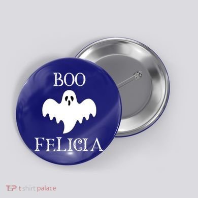 Boo Felicia Funny Halloween Button