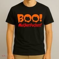 Boo Mother Fucker T-Shirt thumb 3
