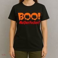 Boo Mother Fucker T-Shirt thumb 4