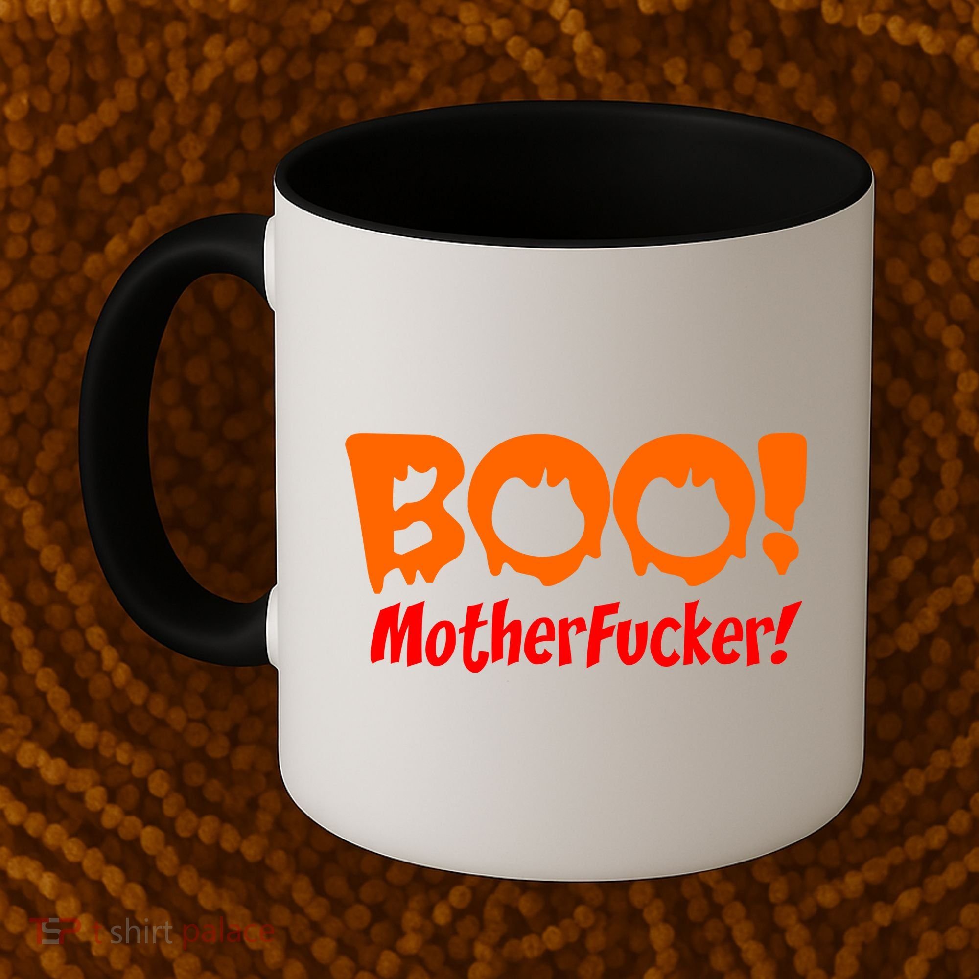 Boo Mother Fucker Coffee Mug