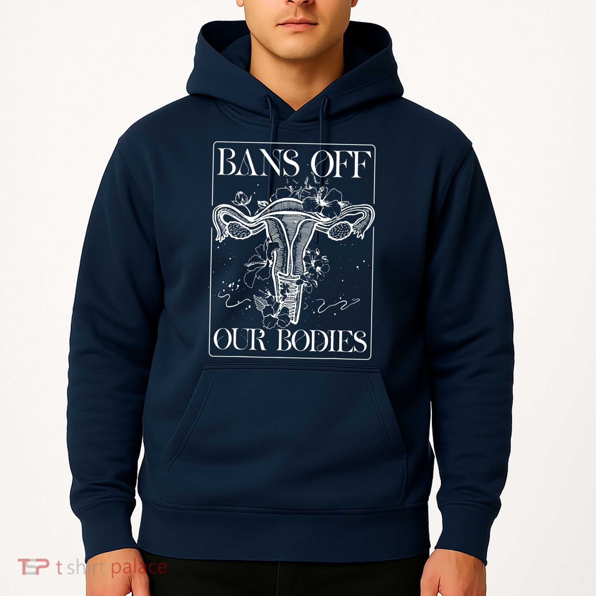 Bans Off Our Bodies Rights Freedom Female Choice Hoodie