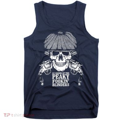 By Order Of The Peaky Foolin' Blinders Skeleton Tank Top