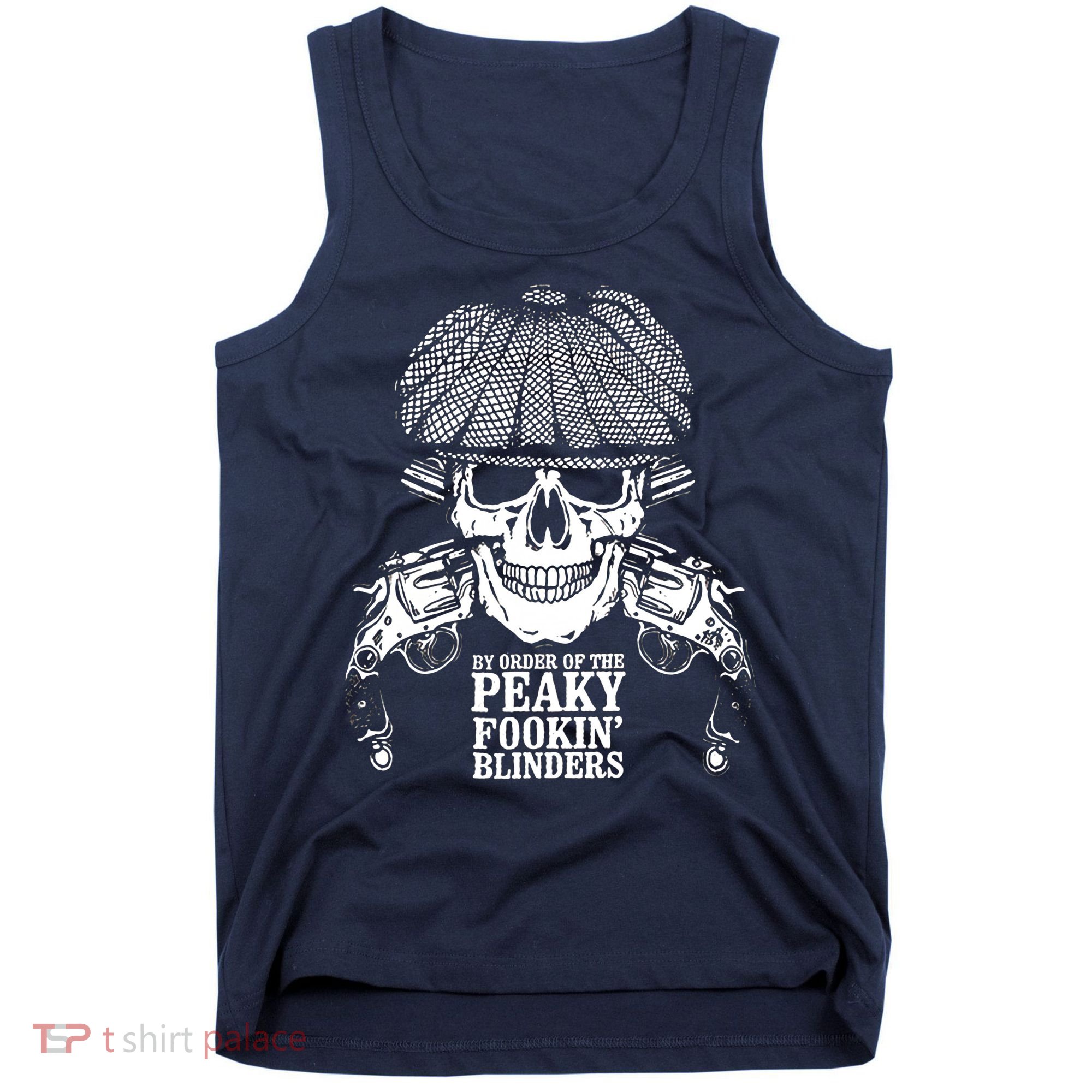 By Order Of The Peaky Foolin' Blinders Skeleton Tank Top
