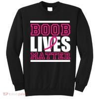 Boob Lives Matter Sweatshirt thumb 0