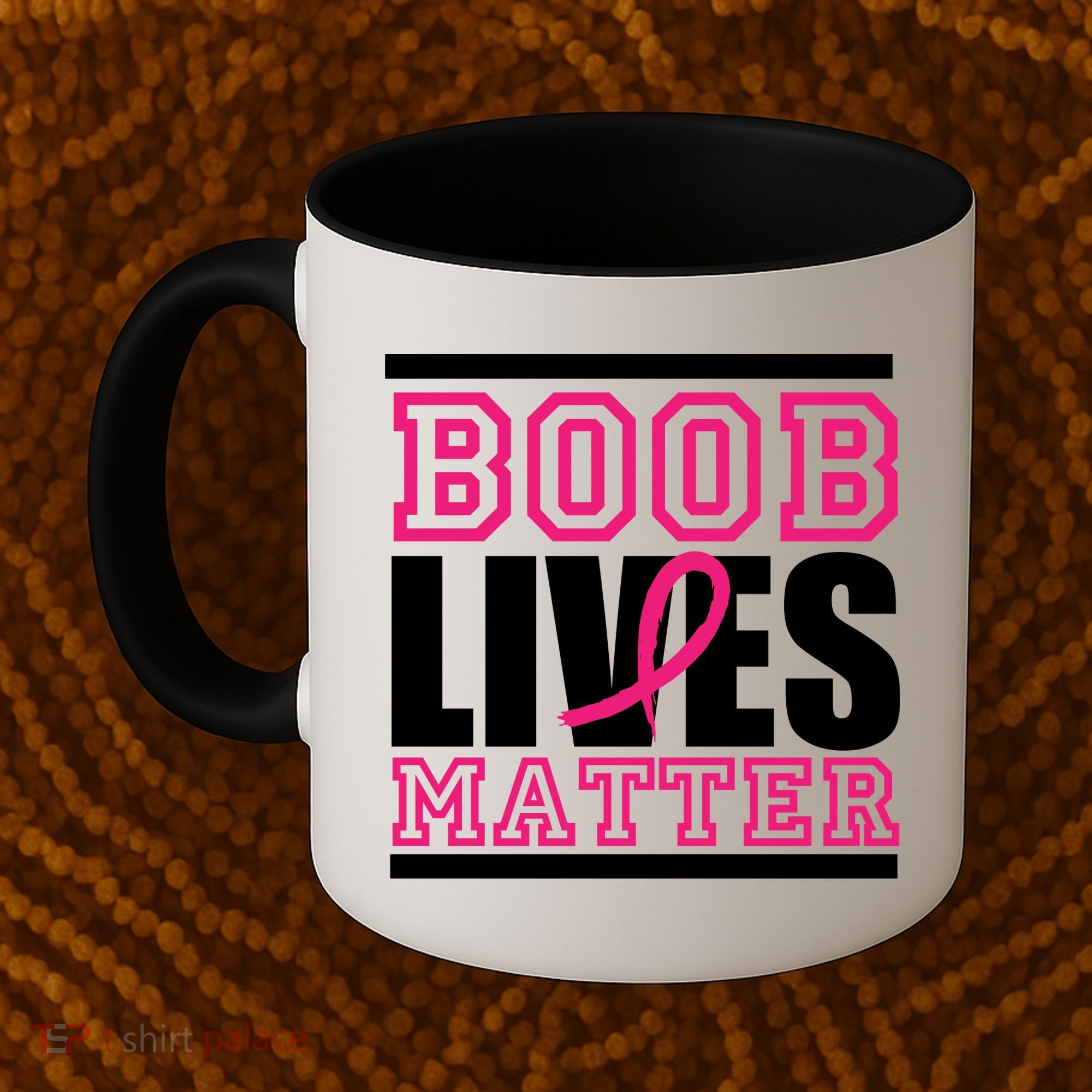 Boob Lives Matter Coffee Mug