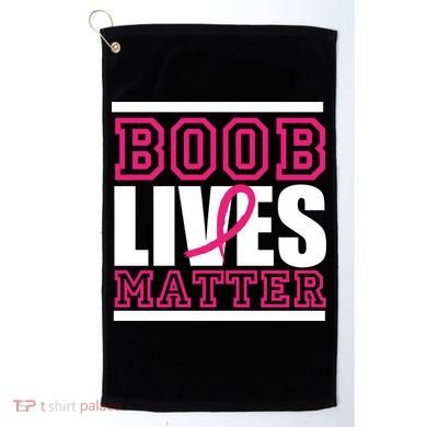 Boob Lives Matter Golf Towel