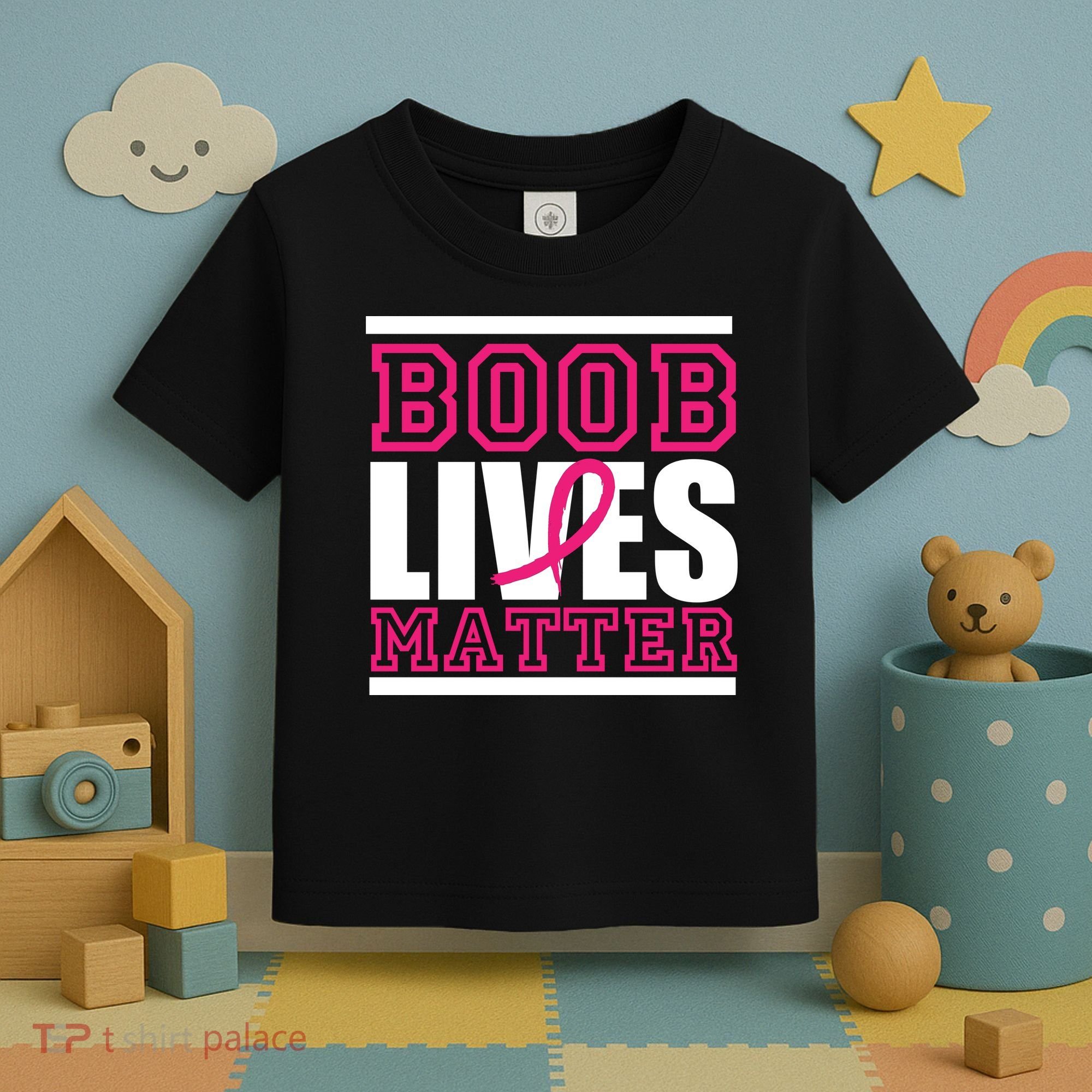 Boob Lives Matter Toddler T-Shirt