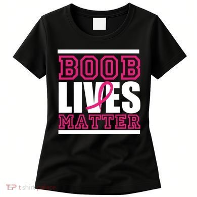 Boob Lives Matter Women's T-Shirt