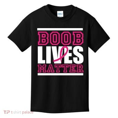 Boob Lives Matter Kids T-Shirt
