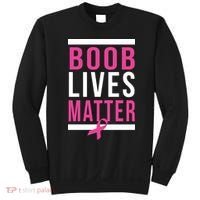 Boob Lives Matter Breast Cancer Awareness Sweatshirt thumb 0