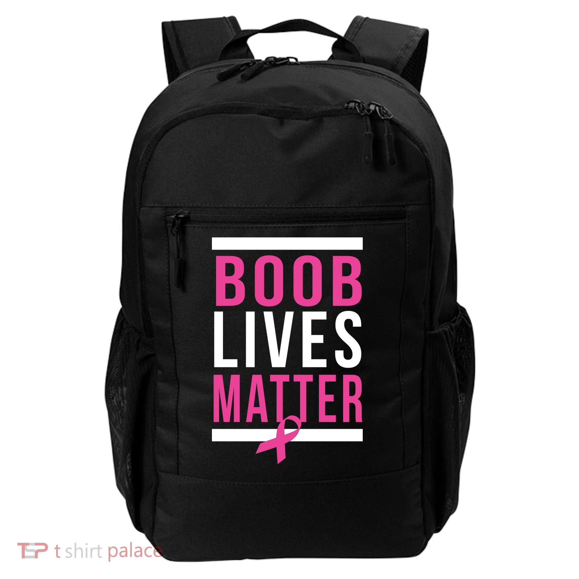 Boob Lives Matter Breast Cancer Awareness Backpack